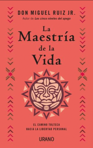 LA MAESTRÍA DE LA VIDA