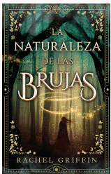 LA NATURALEZA DE LAS BRUJAS