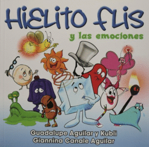 HIELITO FLIS Y LAS EMOCIONES