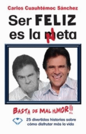 SER FELIZ ES LA META