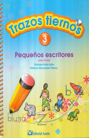 TRAZOS TIERNOS 3 PEQUEÑOS  ESCRITORES