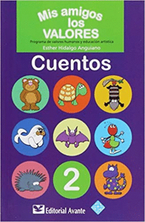 MIS AMIGOS LOS VALORES 2 CUENTOS