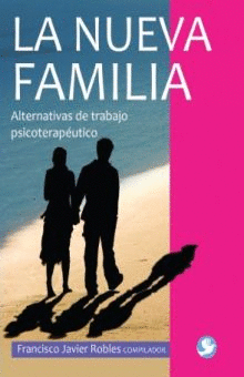 LA NUEVA FAMILIA