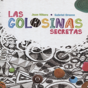 LAS GOLOSINAS SECRETAS