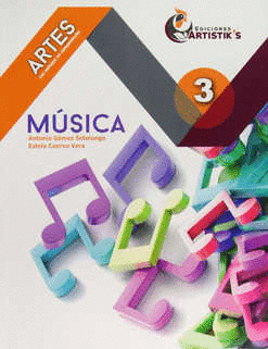 ARTES MUSICA 3 CON ENFOQUE EN COMPETENCIAS
