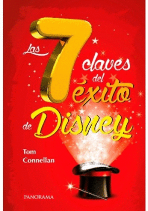 LAS 7 CLAVES DEL EXITO DE DISNEY