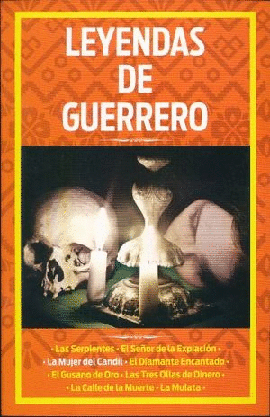 LEYENDAS DE GUERRERO