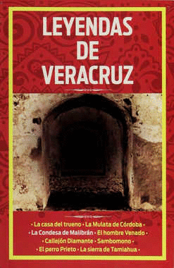 LEYENDAS DE VERACRUZ
