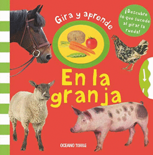 GIRA Y APRENDE. EN LA GRANJA