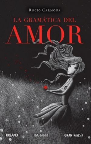 LA GRAMÁTICA DEL AMOR