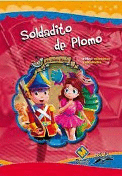 SOLDADITO DE PLOMO/MIS CUENTOS CLASICOS