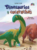 DINOSAURIOS Y CUCARACHAS