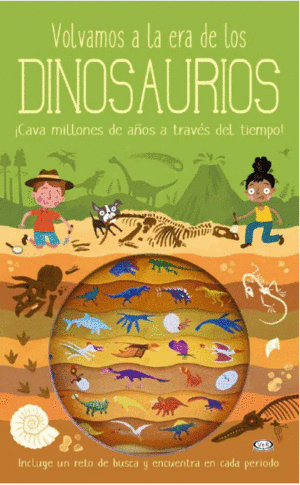 VOLVAMOS A LA ERA DE LOS DINOSAURIOS