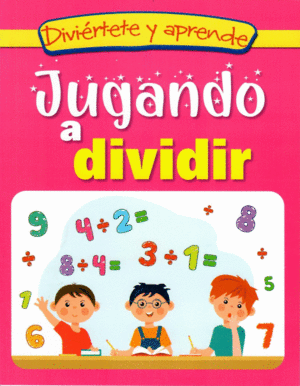 JUGANDO A DIVIDIR