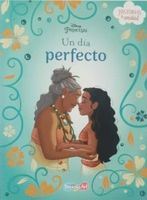 UN DIA PERFECTO
