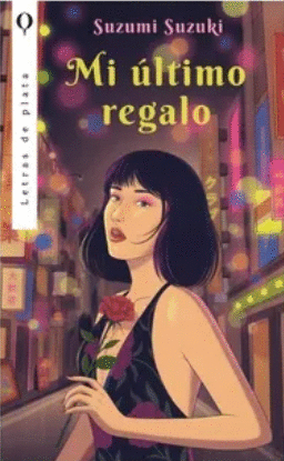 MI ÚLTIMO REGALO