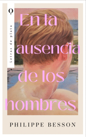 EN LA AUSENCIA DE LOS HOMBRES
