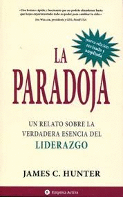 LA PARADOJA. NUEVA EDICION REVISADA Y AMPLIADA