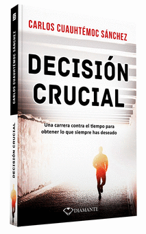 DECISION CRUCIAL