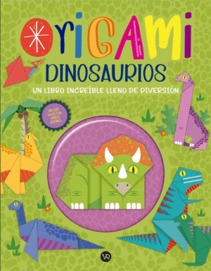 LIBRO DE ACTIVIDADES ORIGAMI DINOSAURIOS