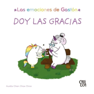 LAS EMOCIONES DE GASTÓN.DOY LAS GRACIAS