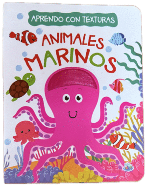 APRENDO CON TEXTURAS ANIMALES MARINOS