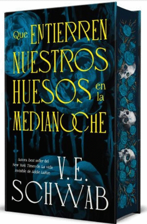 QUE ENTIERREN NUESTROS HUESOS EN LA MEDIANOCHE (ED. ESPECIAL)