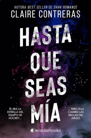 HASTA QUE SEAS MÍA