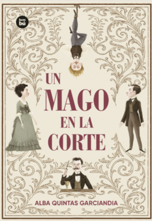 UN MAGO EN LA CORTE