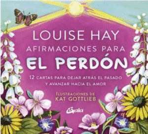 AFIRMACIONES PARA EL PERDÓN