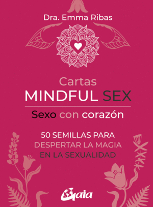 CARTAS MINDFUL SEX (LIBRO Y CARTAS)