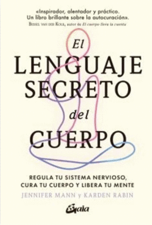 EL LENGUAJE SECRETO DEL CUERPO