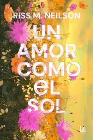 UN AMOR COMO EL SOL