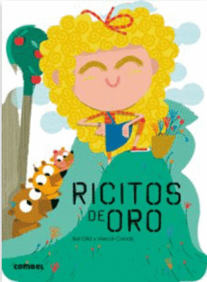 RICITOS DE ORO (¡QUÉ TE CUENTO!)