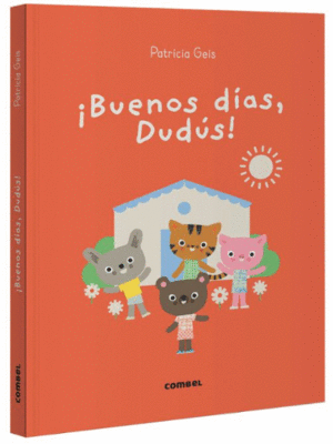 ¡BUENOS DÍAS, DUDÚS!