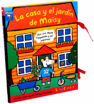 LA CASA Y EL JARDÍN DE MAISY
