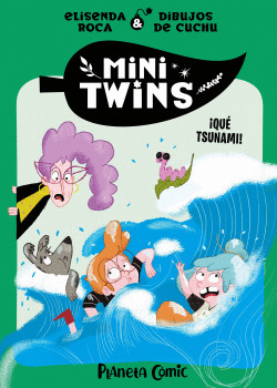 MINITWINS Nº 03 ¡QUÉ TSUNAMI!