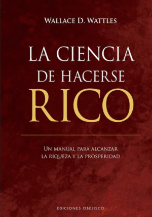 LA CIENCIA DE HACERSE RICO