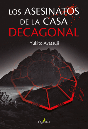 LOS ASESINATOS DE LA CASA DECAGONAL