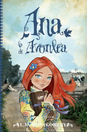 ANA, LA DE AVONLEA (VOL. 2)