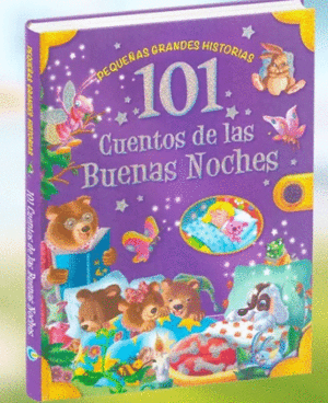 101 CUENTOS DE LAS BUENAS NOCHES.