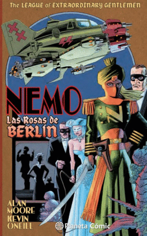 THE LEAGUE OF EXTRAORDINARY GENTLEMEN NEMO 2: ROSAS DE BERLÍN