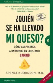QUIEN SE HA LLEVADO MI QUESO? -ED. 20 ANIVER