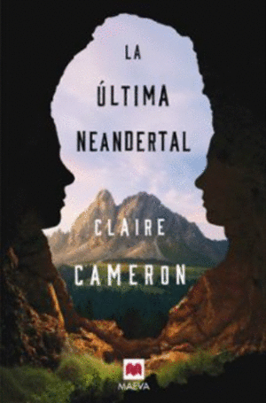 LA ÚLTIMA NEANDERTAL