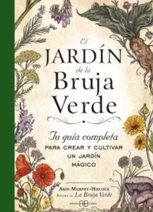 EL JARDÍN DE LA BRUJA VERDE