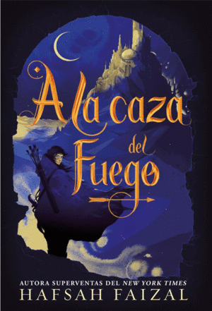 A LA CAZA DEL FUEGO