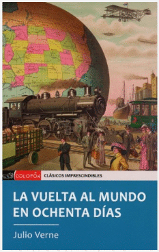 VUELTA AL MUNDO EN OCHENTA DIAS, LA