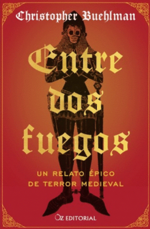 ENTRE DOS FUEGOS