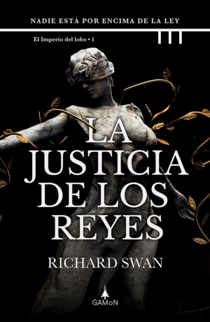 LA JUSTICIA DE LOS REYES