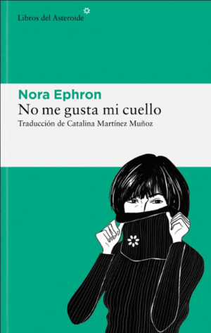 NO ME GUSTA MI CUELLO